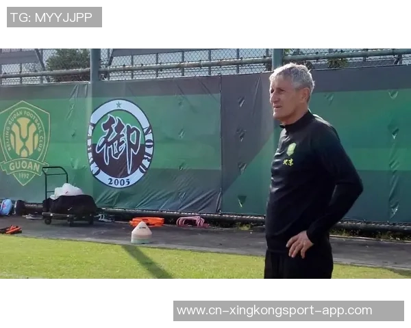 国安主帅塞蒂恩下课引发热议俱乐部态度引人关注 国安主帅塞蒂恩下课引发热议俱乐部态度引人关注